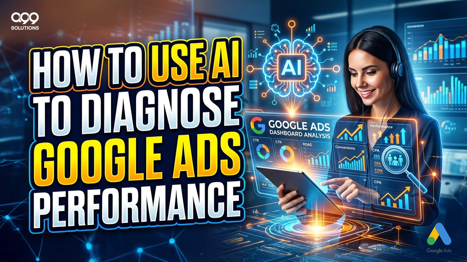 AI For Google Ads Performance Diagnosis
